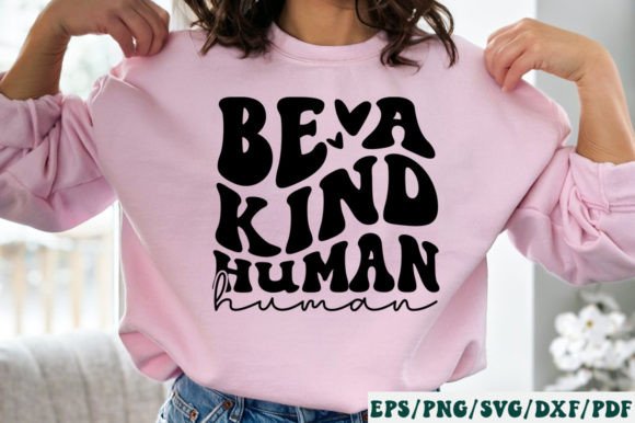 Be a Kind Human SVG: A Brand Designer's Review for Crafts & Graphics