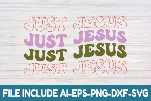 Just Jesus- Retro Christian Svg for Crafts and Graphics