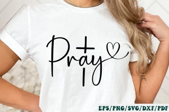Pray SVG Graphics for Crafts & Handmade Business