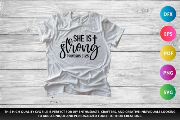 She is Strong Bible Verse Svg: Crafts & Graphics Review